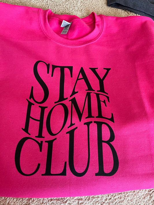 Stay Home Club